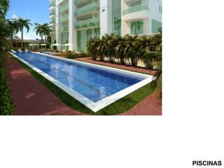 PISCINAS
 