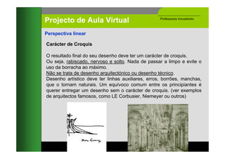 espaço e desenho de observação - regras a cumprir