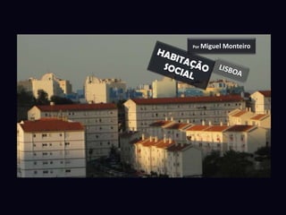 Por Miguel   Monteiro
 