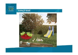  Espaço VIP Residencial - 2 e 3 quartos - Pechincha