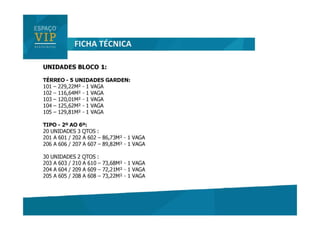  Espaço VIP Residencial - 2 e 3 quartos - Pechincha