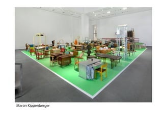Martin Kippenberger
 