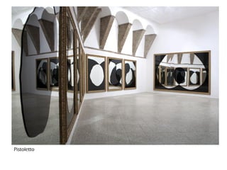 Pistoletto
 