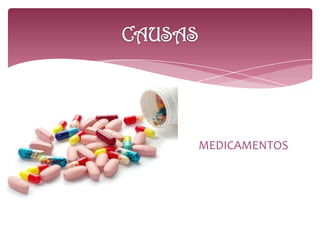 MEDICAMENTOS
 