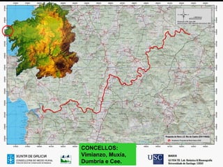 CONCELLOS:
Vimianzo, Muxía,
Dumbría e Cee.
 