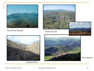 Sarra de San Mamede Montes de León Sistema Ibérico Sierra Morena 