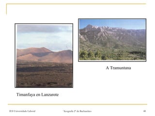 A Tramuntana Timanfaya en Lanzarote 