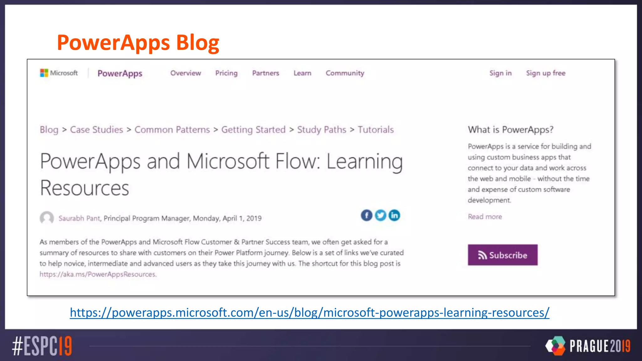 PowerApps Blog
https://powerapps.microsoft.com/en-us/blog/microsoft-powerapps-learning-resources/
 