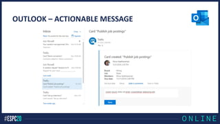 OUTLOOK – ACTIONABLE MESSAGE
 