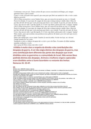 de adoração quando falava com a mulher de Samaria e ela lhe
perguntou o sobre lugar certo para adorar a Deus. Judeus e Samaritanos
tinham templos rivais, mas Deus não queria templo e sim verdadeiros
adoradores. Deus recusou o sacerdócio judaico e romano.
Genuíno: Por que o senhor afirma que Deus recusou os sacerdócios dos
levitas e católicos?
Veríssimo: Vou explicar melhor para você voltando para os tempos
bíblicos. Quando Deus fez o Pacto com Israel e lhes deu os levitas como
sacerdotes, Ele também os ameaçou com a destruição da nação e do
Tabernáculo se eles não obedecessem as suas leis e não zelassem pelo
Pacto. Eles foram infiéis durante toda a existência do Tabernáculo
principalmente na época do Sumo Sacerdote Elí e seus filhos rebeldes.
Quando Salomão construiu o Templo em Jerusalém, Deus alerta o rei e
povo sobre a importância deles cumprirem o Pacto para que Ele não
destruísse o povo, a cidade e o Templo. Eles profanaram o Pacto de tal
forma que Deus entregou o povo, a cidade e o Templo para serem
destruídos pelos Caldeus. Os babilônicos mataram os sacerdotes sem
misericórdia como Deus havia dito pela boca de Jeremias.
 
