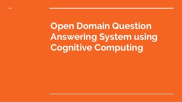 open domain question answering