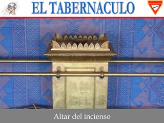 Altar del incienso
 