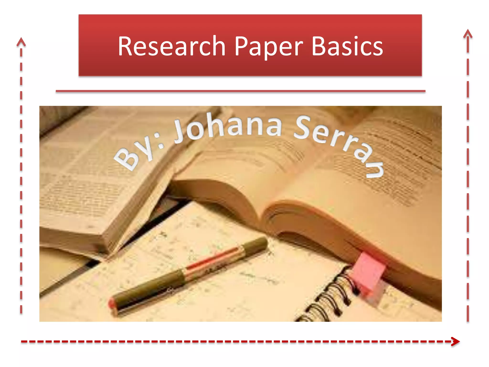 Research Paper Basics Ppt
