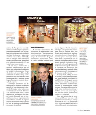 NO | VAREJO edição especial
87
continua ele. Para aproveitar esse nicho
demercado,muitasempresasquenãoti-
nham originalmente essa faixa da popu-
laçãocomopúblico-alvoestãoinvestindo
na criação de submarcas e opções mais
acessíveis. É o que faz o McDonald’s,
uma das principais redes de franquias
do País, com mais de 600 restaurantes
e que registrou crescimento de 19% nas
vendasbrutasnoanopassado.
Há três anos, a empresa criou a
campanha “Pequenos Preços”, em que
oferece itens tradicionais e novidades de
seu cardápio a valores menores. “Nosso
objetivo é o custo acessível. Isso amplia
a fidelização do cliente e reforça o com-
promisso da rede em oferecer a todos
os mesmos serviços e produtos”, explica
RogérioBarreira,vice-presidentedeope-
raçõesdaempresa.
Estratégias semelhantes são de-
senvolvidas por empresas que desejam
expandir os seus negócios para o inte-
rior do Brasil, que reúne regiões com
características de mercado diferentes
– em termos de renda média e cultura
da população, por exemplo – dos gran-
des centros. De acordo com os espe-
cialistas do setor, os empresários vêm
desenvolvendo formatos de negócios
menores e estudando adaptações de
seu mix de produtos às necessidades
de consumo de cada local.
NOVAS POSSIBILIDADES
A crescente especialização dos
profissionais do setor também é um
fator importante. “Muitas empresas
estão investindo na capacitação e na
criação de instrumentos de gestão
mais eficazes”, explica Cherto. O Gru-
po Habib’s, também composto pelas
marcas Ragazzo e Box 30, adotou essa
estratégia. Com perspectiva de inau-
gurar mais 40 franquias até o final
do ano, a rede mantém um relaciona-
mento estreito com o franqueado, ofe-
recendo apoio e orientação. “Damos
apoio desde a implantação da loja, em
questões como planejamento de metas
anuais, seleção de funcionários, forne-
cimento de informações para a tomada
de decisões, tecnologia da informação
e capacitação de profissionais pela
Universidade Habib’s (escola de treina-
mento da empresa)”, explica a gerente
de franquias Aurelisa Pereira.
O Grupo Multi, holding de escolas
de idiomas e cursos profissionalizantes,
que reúne bandeiras como Yázigi, Wi-
zard,MicrolinseBitCompany,também
acredita nesse método. A companhia
oferece treinamentos aos franqueados,
inclusive na parte financeira. “Quere-
mos que eles saibam lidar com o flu-
xo de caixa, não deixando misturar o
dinheiro pessoal com o do negócio,
um erro bem comum”, diz Geovanna
Donela, COO do grupo.
Com uma perspectiva de cresci-
mento de 20% para este ano, a rede
quer lucrar com a realização da Copa
do Mundo de 2014 e na Olímpíada de
2016, no Rio de Janeiro. Para isso, já
está estabelecendo parcerias com em-
Fotos:DouglasLuccena/Divulgação
EXPANDINDO
ATUAÇÃO
MARCANATIVA
SPAÉAAPOSTA
DOGRUPOO
BOTICÁRIO
REDECACAU
SHOW,COM
1.225LOJAS,
PRETENDE
INAUGURAR
MAIS220ATÉ
DEZEMBRO.
FOCOESPECIAL
NONORTEE
NORDESTE
MARCELOCHERTO,
CONSULTOR
“AUMENTODOPODERDE
COMPRADASCLASSESCED
IMPULSIONA FRANQUIAS”
ANOVAREJO_franquias.indd 87 7/20/12 2:10 PM
 