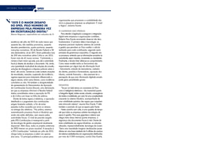 i n form e   p u b l ici t á rio
                                     SPED



                                                              organizações que processam a contabilidade das
    “Este é o maior desafio                                   micro e pequenas empresas se adaptarem. É irreal
    do SPED, pelo número de                                   e ilógico”, reclama Duarte.
    empresas pela primeira vez
    em escrituração digital”                                  O caminho das pedras
    Mauro Negrune, especialista em soluções de TI                 Para atender à legislação e assegurar a integração
                                                              digital entre empresas e organizações contábeis,
                                                              Roberto Dias Duarte recomenda observar três itens
    existência até julho de 2010 de nada menos que            fundamentais. O primeiro deles é tecnologia: as
    sessenta leis, três medidas provisórias, sessenta         empresas precisam implantar sistemas de controle
    decretos presidenciais, quatro portarias, sessenta        e gestão que permitam ao Fisco auditar o cálculo
    instruções normativas, 38 da Receita Federal e 38         realizado para cada contribuição, seguindo assim
    atos declaratórios. Já em 2011, foram publicados mais     princípios de governança corporativa. O segundo são
    de 500 atos normativos sobre Cofins e, em 2012,           os processos, evitando que as informações enviadas às
    foram mais de 45 novas normas. “Certamente, o             autoridades sejam inexatas, incoerentes ou inexistentes.
    número é bem maior que este, pois até a autoridade        Finalmente, o terceiro fator refere-se ao comportamento.
    fiscal já desistiu de atualizar o documento. Há, ainda,   Como nesse modelo todos os funcionários são
    uma quantidade incalculável de soluções de consulta,      responsáveis por algum tipo de informação fiscal
    soluções de divergência e disputas judiciais sobre o      – faturamento, entrada de mercadorias, cadastro
    tema”, ele conclui. Somem-se a este contexto situações    de clientes, produtos e fornecedores, apuração dos
    de imunidades, isenções, suspensão de incidência,         tributos, controle financeiro –, eles precisam ter a
    regimes especiais para tratamento diferenciado a          percepção de que uma informação digitada errada
    alguns setores, entre outros fatores, como incidência     pode gerar penalidades graves.
    cumulativa ou não. Há também a obrigatoriedade
    de apresentação do Demonstrativo de Apuração              Desafios
    de Contribuições Sociais (Dacon), uma declaração              “Se por um lado temos um movimento do Fisco
    em que as empresas informam à Receita Federal             rumo à inteligência eletrônica – tão irreversível quanto
    dados consolidados sobre a apuração do PIS                a fotografia digital, mídias sociais, e-books, convergência
    e da Cofins com base na folha de salários.                de mídias e mobilidade, por outro há uma complexidade
        Diante de tantas regras e relatórios, a apuração      crescente no sistema tributário, acompanhada de
    detalhada e o pagamento das contribuições                 uma volatilidade quântica das regras que compõem
    exigem bastante cuidado, a fim de evitar                  este intrincado sistema”, resume Dias Duarte. É dele
    pesadas multas causadas por erros ou atrasos              também a previsão do que se espera pela frente.
    na entrega dos relatórios. “Na prática, estamos               Neste caminho sem volta, é uma questão de tempo
    automatizando processos fiscais e tributários que         até que todas as empresas adotem tecnologias de
    ainda não estão definidos, nem mesmo pelas                apoio à gestão. Para esse gigantesco sistema que
    autoridades fiscais. O nível de precisão exigido          integra tanto áreas internas quanto empresas, a
    pela EFD-Contribuições é inexequível a partir             segurança dos documentos fiscais é vital. Diante de
    da tecnologia de gestão empresarial atualmente            tanta volatilidade nas regras tributárias, as soluções
    disponível. Além disso, todos os projetos anteriores      utilizarão, imprescindivelmente, tecnologia de nuvem.
    do SPED tiveram um prazo razoável. A exceção é            “Seria uma insanidade imaginar atualizações quase
    a EFD-Contribuições.” Instituida em julho de 2010,        diárias em uma base instalada de 6 milhões de usuários
    obriga todas as empresas a aderir em apenas               de sistemas estabelecidos em organizações distribuídas
    dois anos. “O principal problema é o prazo para           por mais de 5 000 municípios, conclui Dias Duarte.
 