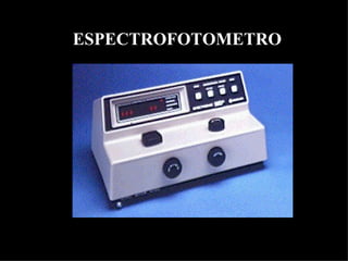 ESPECTROFOTOMETRO 