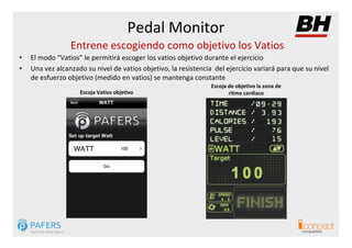 App Pedal Monitor para i.Concept by BH Fitness: Características principales Slide 8