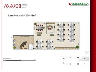 Torre I – sala 5 - 174,32m²
 