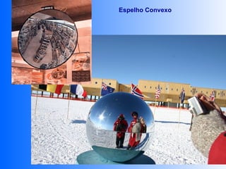 Espelho Convexo
 