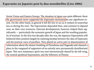 Esperanto en Japanio post la dua mondmilito (Lins 2006)
37
 