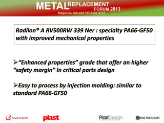 REPLACEMENT
FORUM 2013METALMalpensa, 6th and 7th June 2013
 