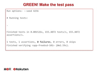 GREEN! Make the test pass
Run options: --seed 4256
# Running tests:
.
Finished tests in 0.001526s, 655.4072 tests/s, 655.4...