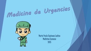 María Paula Espinosa Ladino
Medicina humana
2015
 