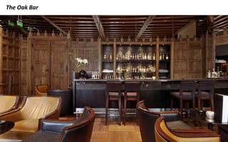 The Oak Bar
 