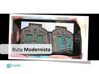 Ruta Modernista
 