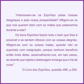 Espiritismo em quadras