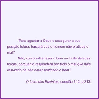 Espiritismo em quadras