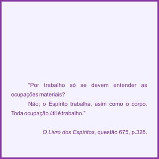 Espiritismo em quadras