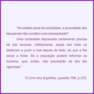 Espiritismo em quadras