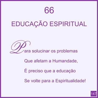 Espiritismo em quadras