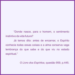 Espiritismo em quadras