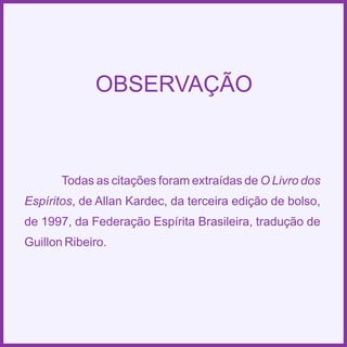 Espiritismo em quadras