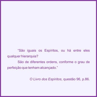 Espiritismo em quadras