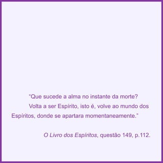 Espiritismo em quadras