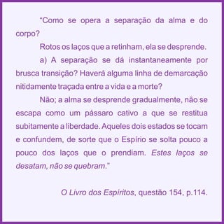 Espiritismo em quadras