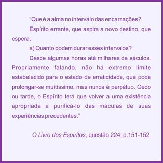 Espiritismo em quadras