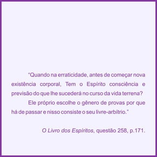 Espiritismo em quadras