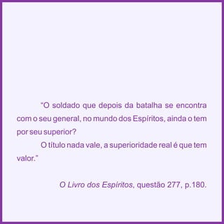 Espiritismo em quadras