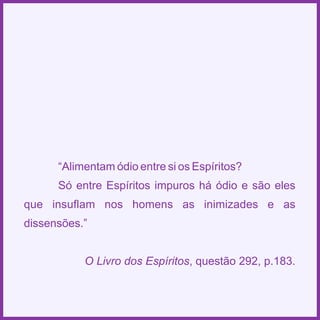 Espiritismo em quadras