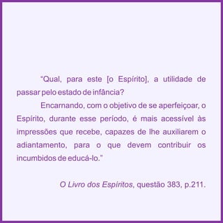 Espiritismo em quadras