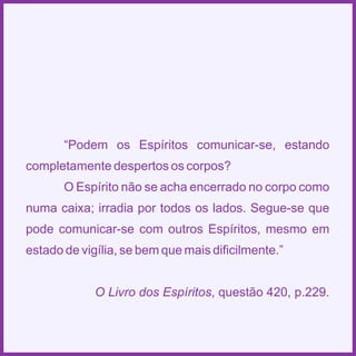 Espiritismo em quadras