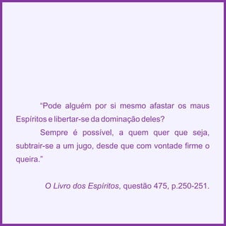 Espiritismo em quadras