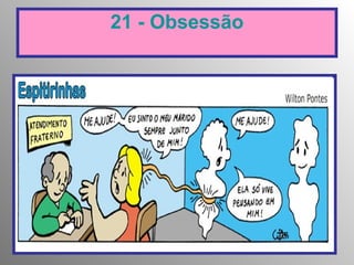 21 - Obsessão 