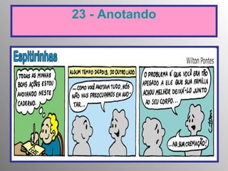 23 - Anotando 