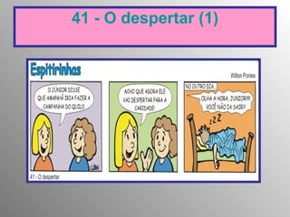 41 - O despertar (1) 