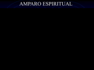 AMPARO ESPIRITUAL
 